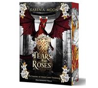 Tears and Roses: Der dritte Band der epischen Romantasy-Saga mit Drachen und Drachenreitern | Softcover mit Farbschnitt-Garantie