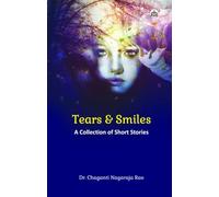 Tears and Smiles (A Collection of Short Stories)