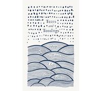 Tears and Tossings: Hope in the Waves of Life