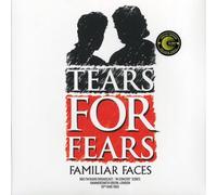 Tears for Fears - Familiar Faces