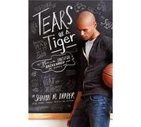 Tears of a Tiger by Sharon M Draper Sharon M Draper (Auteur)
