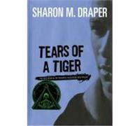 Tears of a Tiger, Hazelwood High Trilogy Sharon M. Draper (Auteur)