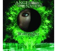 Angel Nation – Tears of Lust – CD – Réédition 2022