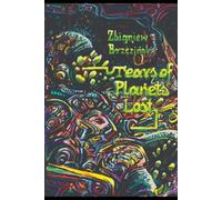 Tears of Planets Lost: A Space Opera and Political Science Fiction Novella from Poland