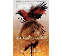 Tears Of Sacrifice Paperback Book By Navi' Robins