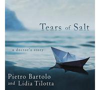 Tears of Salt: A Doctor's Story