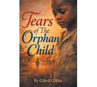 Tears of The Orphan Child