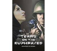 Tears On The Euphrates