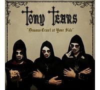 Tears Tony - Demons Crawl at Your Side