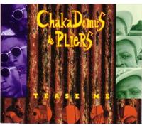 Chaka Demus & Pliers - Tease me [Import]