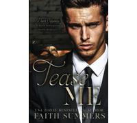 Tease Me: A Dark Billionaire Mafia Romance