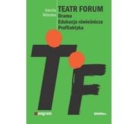 Teatr Forum - Kamila Witerska (littérature et culture en polonais)