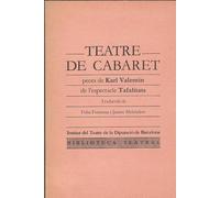 Teatre de cabaret: peces de Karl Valentin de l'espectacle Tafalitats