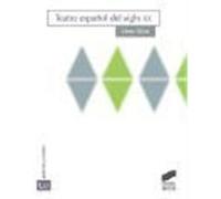 Teatro Espanol Del Siglo XX Câesar Oliva (Auteur)
