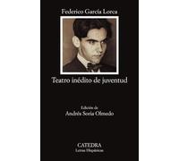 Teatro inedito de juventud/ Unedited Youth Theater