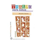 Teatro para niños: ¡Para divertirse y aprender del mundo teatral!