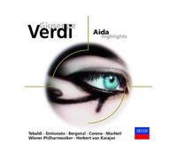 TEBALDI/BERGONZI/KARAJAN - GIUSEPPE VERDI: AIDA-HIGHLIGHTS (ELO) CD OPER NEUF