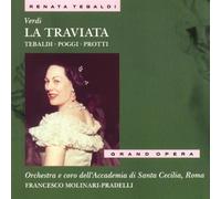 Tebaldi/Poggi/Pradel - Verdi-la Traviata-R.Tebaldi-Molinari-Pradelli-Ac-Ste Cécile-