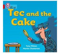 Tec and the Cake by Tony Mitton Tony Mitton, (Auteur)