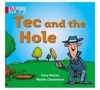 Tec and the Hole by Tony Mitton Mitton, Tony (Auteur)