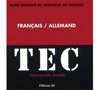 Tec - Guide Bilingue Du Régisseur En Tournée