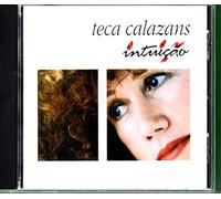 Teca Calazans - Intuicao [Import]