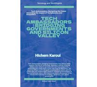 Tech Ambassadors: Bridging Governments and Silicon Valley