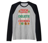Tech Support Christmas Cookies Lover Women Men Funny Manche Raglan