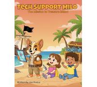 Tech Support Milo: The Mission to Treasure Island
