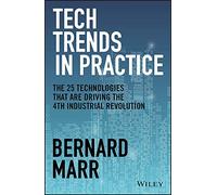 Tech Trends in Practice by Marr & Bernard Advanced Performance Institute & Buckinghamshire & UK Marr Bernard Advanced Performance Institute Buckinghamshire UK (Auteur)