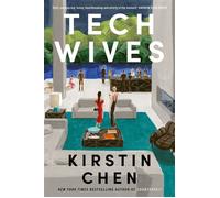 Tech Wives - Kirstin Chen - The Borough Press - ebook (ePub) - Livre