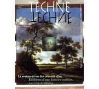 Technè N° 27-28/2008 - La Restauration Des Oeuvres D'art - Eléments D'une Histoire Oubliée, Xviiie-Xixe Siècles