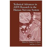Technical Advances In Aids Research In The Human Nervous System