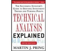 Technical Analysis Explained: The Successful Investor's Guide to Spotting Investment Trends and Turning Points - [Version Originale] Inconnu (Auteur)