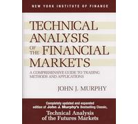 Analyse technique des marchés financiers – Guide complet des méthodes et applications de trading