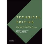 Technical Editing An Introduction to Editing in the Workplace by Donald H Cunningham & Edward A Malone & Joyce M Rothschild Donald H Cunningham Edward A Malone Joyce M Rothschild (Auteur)