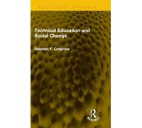 Technical Education and Social Change