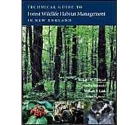 Technical Guide To Forest Wildlife Habitat Management In New England