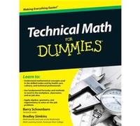 Technical Math For Dummies by Simkins & Bradley American River College & Sacramento & CA Schoenborn, Barry, Simkins, Bradley (Auteur)