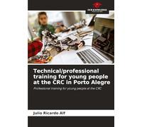 Technical/professional training for young people at the CRC in Porto Alegre