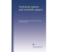 Technical reports and scientific papers