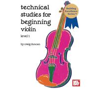 Technical Studies for Beginning Violin