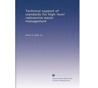 Technical support of standards for high-level radioactive waste management