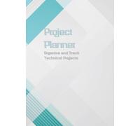 Technical Task Planner: Organize Projects and Track Progress: Multilingual Edition in English, German, French, Spanish, and Polish: Classic Monochrome Notebook