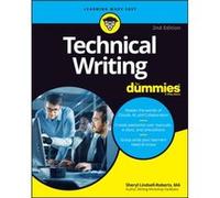 Sheryl LindsellRoberts – Technical Writing for Dummies – For Dummies
