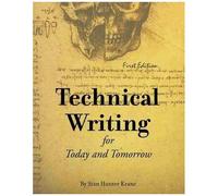 Technical Writing For Today And Tomorrow