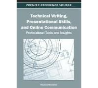 Technical Writing, Presentational Skills, And Online Communication