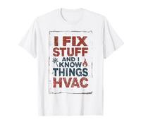 Technicien CVC Amusant, Je répare des Choses et Je Sais des Choses T-Shirt