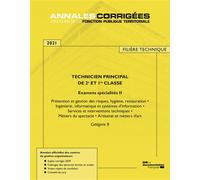 Technicien principal de 2e et 1re classe 2021 - Examens spécialités II - Centre Interdepartemental - Documentation Francaise - broché - Scolaire / Universitaire