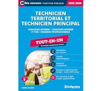 Technicien territorial et Technicien principal - Tout-en-un (Concours 2025-2026): Concours externe - Concours interne - 3e voie - Examens professionnels